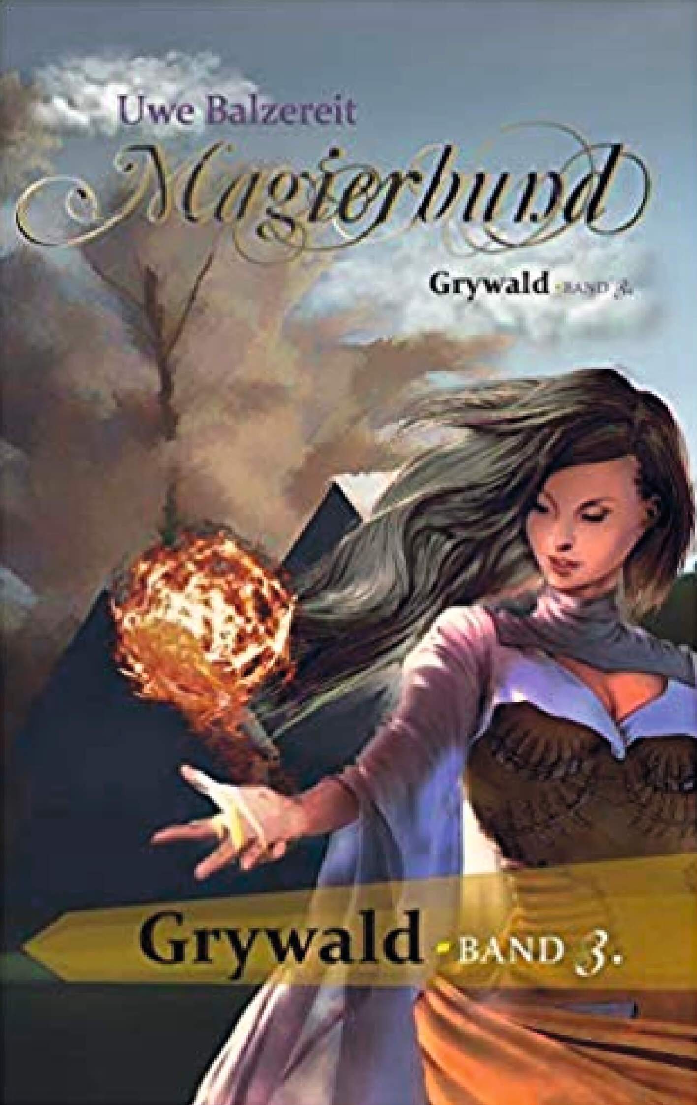 Magierbund - Grywald (Band 3)
